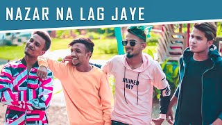 Nazar Na Lag Jaye| Andy, Haaarsh.ly, Rehan, Ankush, Sayali | Aniket Zanjurne |Friendship Story 2020