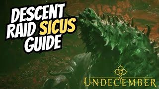 Undecember | Sicus Descent Raid Walkthrough