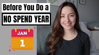 Things to Know/Do Before a No Spend Year (Low Spend Year)