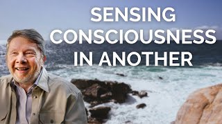 Eckhart Tolle on Sensing Presence in Others