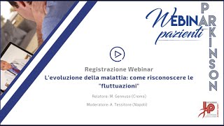 Webinar Parkinson: L'evoluzione della malattia: come riconoscere le \