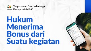 Hukum Menerima Bonus dari Suatu Kegiatan