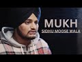 MUKH - SIDHU MOOSE WALA  | New Punjabi Song 2024