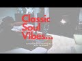 Classic Soul Vibes -  A smooth 70's & 80's soul/funk/r&b mix