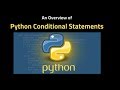 Python Basics series for Beginners video 4: What are Python Conditional Statement