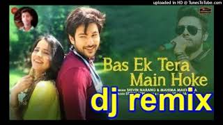 Bas Ek Tera Main Hoke  Dj Song Stebin Ben  Kausar Jamot  Hindi New Dj Song 2021  dj new song