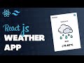 Weather App Using React js And Tailwind CSS | React js project | #reactjs