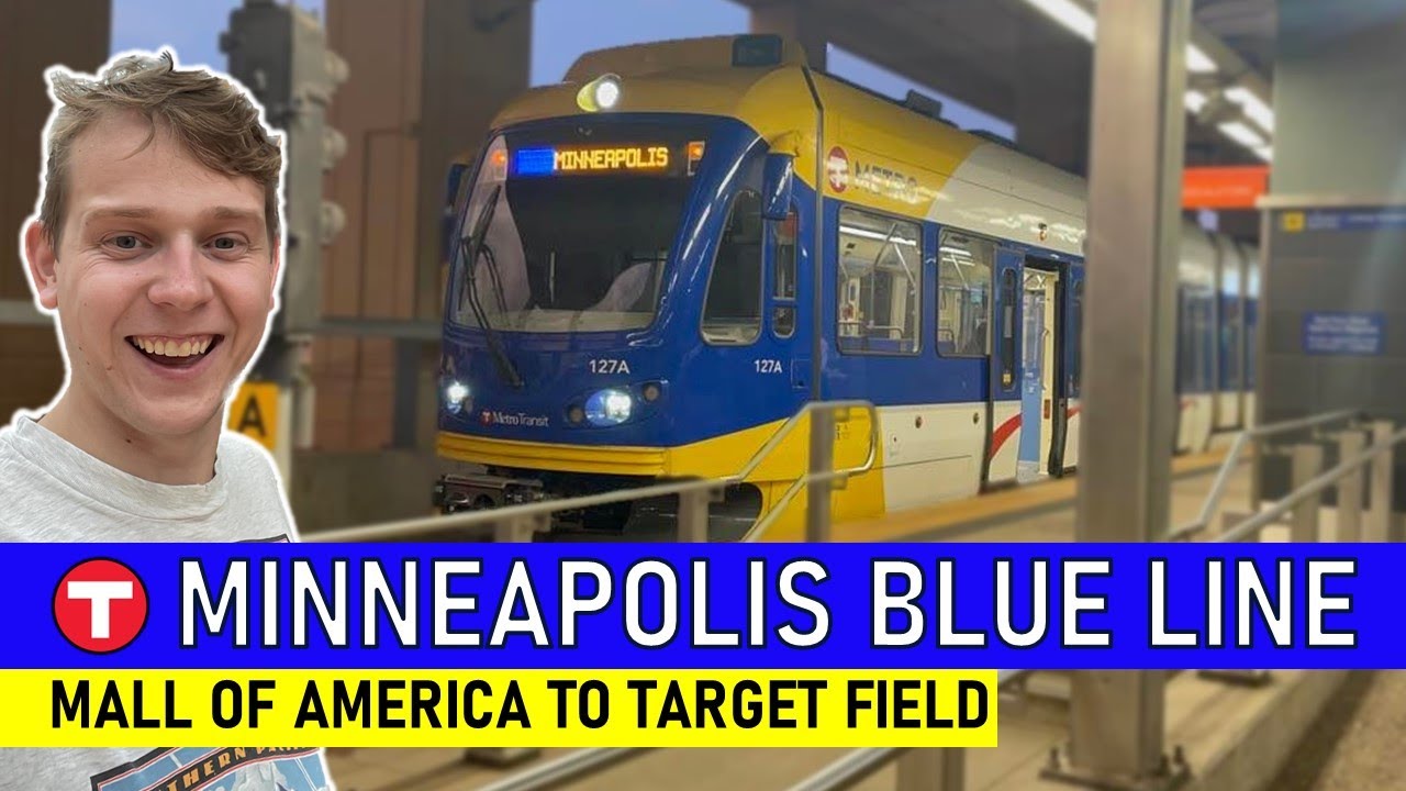 Metro Blue Line In Minneapolis | Mall Of America To Target Field - YouTube