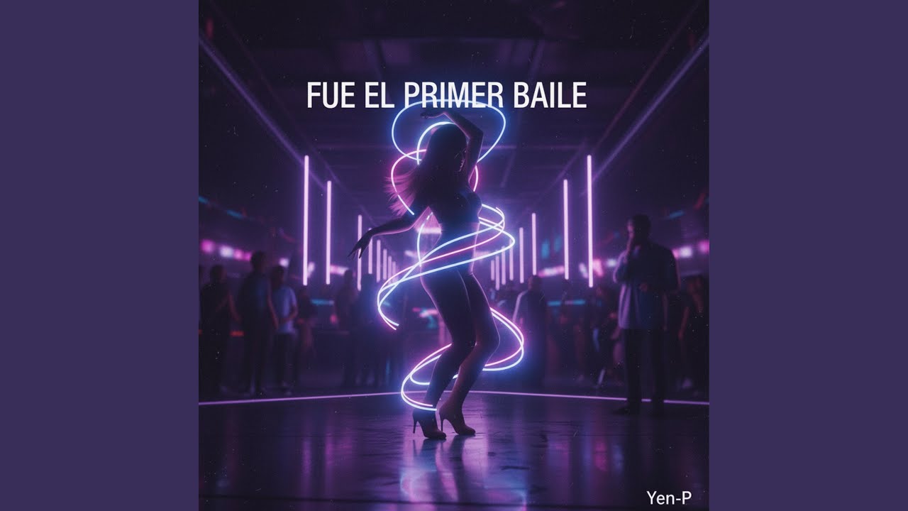 Fue El Primer Baile Youtube