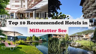 Top 10 Recommended Hotels In Millstatter See | Top 10 Best 4 Star Hotels In Millstatter See