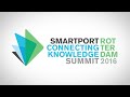 opening of the smartport rotterdam summit 2016