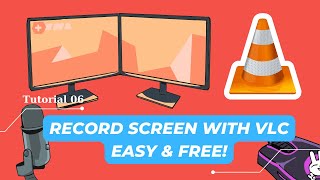 How to Use VLC Media Player for Screen Recording | VLC Tutorial 06