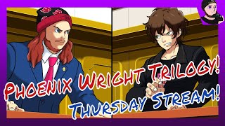 I'm Really Loving This Style Of Game!-Thursday Stream: Phoenix Wright: Ace Attorney Trilogy