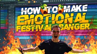 How To Create a Emotional Festival Banger! | Fl Studio 20 Tutorial