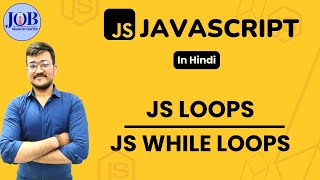JavaScript Loops || JavaScript While and Do-While Loops tutorials in Hindi