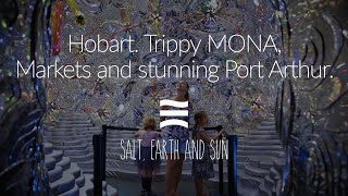 HOBART! HOW TRIPPY IS MONA?! NIGHT MARKET GROOVING AND STUNNING PORT ARTHUR!