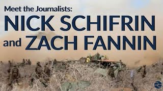 Meet the Journalists: Nick Schifrin and Zach Fannin