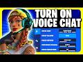 How To TURN ON Fortnite Voice Chat 2024 - Enable & Fix Mic in Fortnite - Xbox, PS4, PS5, Switch, PC