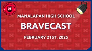 Manalapan High School Bravecast 2/21