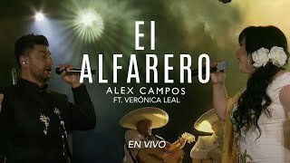 EL ALFARERO - Alex Campos & @VeronicaLeal-CL-Oficial | Momentos "En vivo" (Vídeo Oficial)