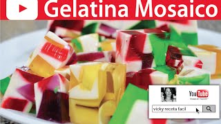 GELATINA DE MOSAICO | Vicky Receta Fácil