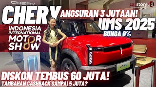 Chery Ngamuk Diskon Sampai 60 Juta di IIMS 2025⁉️Review Chery Tiggo 8 J6 iWD Omoda E5 Terbaru 2025