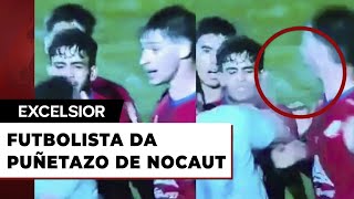 Futbolista da puñetazo de nocaut a su rival