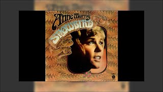 Anne Murray - Snowbird 1970 Mix