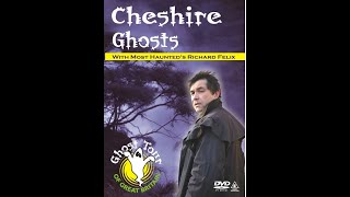 Cheshire Ghosts