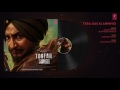 tera das ki amiyei toofan singh audio song ranjit bawa jaspinder narula