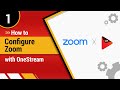 How to configure Zoom with OneStream Live.