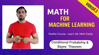Conditional Probability & Bayes’ Theorem | Mathematics for Machine Learning