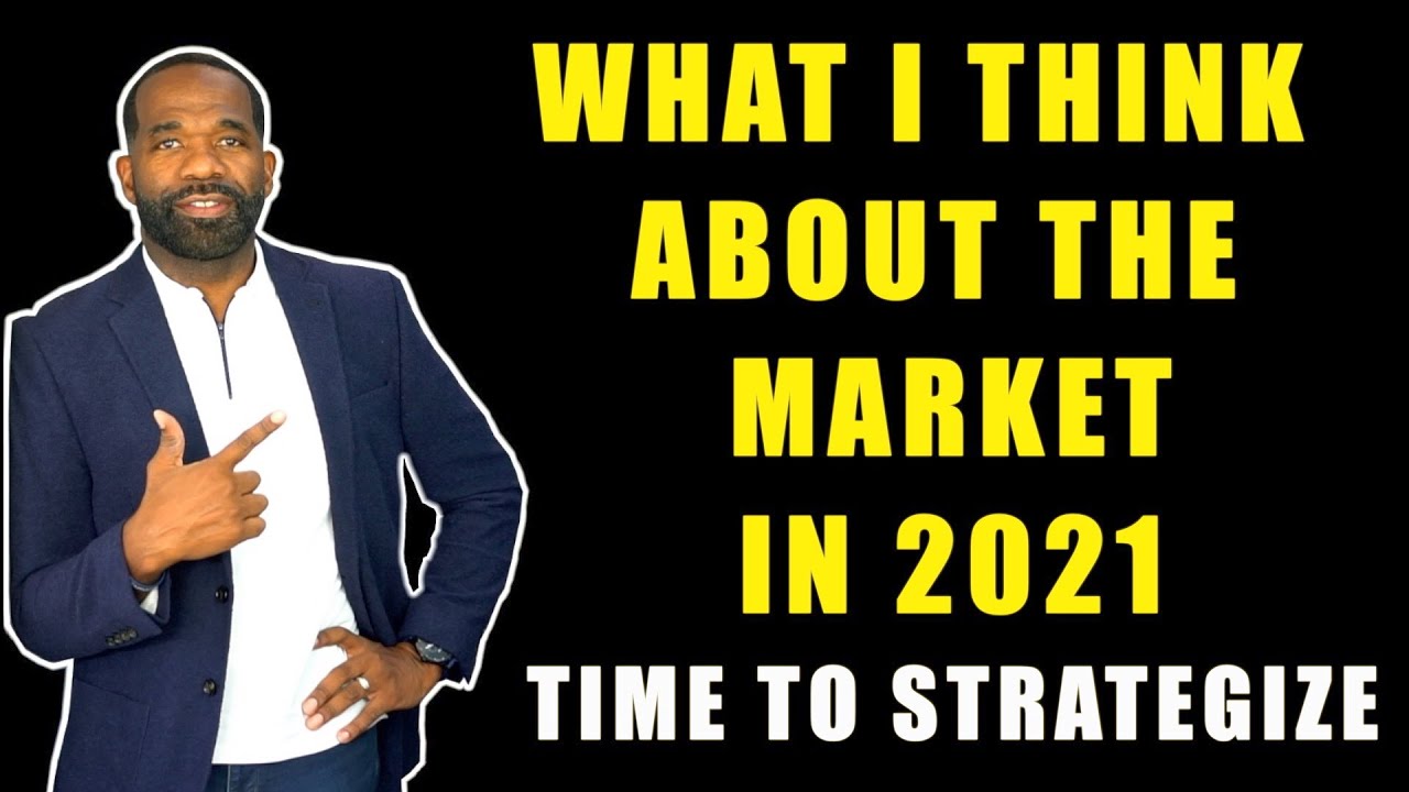 STOCK MARKET PREDICTION 2021 | TIME TO STRATEGIZE - YouTube