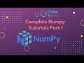 Complete Numpy Tutorial Part 1
