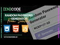 How to Build a Random Password Generator with HTML, CSS & JavaScript – No Talking
