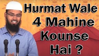 Hurmat Wale Char - 4 Mahine Kounse Hai By @AdvFaizSyedOfficial