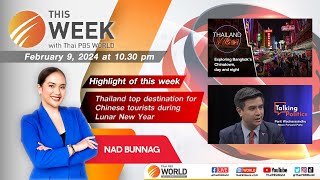 This Week with Thai PBS World 9th February 2024