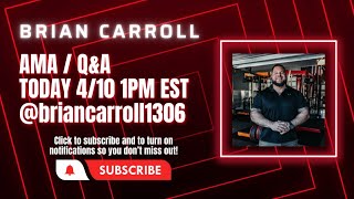 Brian Carroll - AMA/Q&A