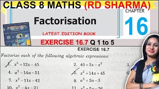 Class 8 Maths RD SHARMA Solutions | Ex 16.7 Question 1 to 5 Solution | Chapter 16 Factorisation