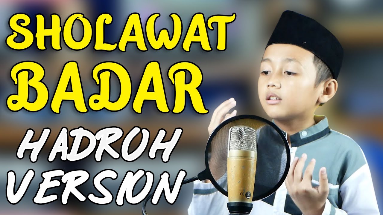 Sholawat Badar - Hadroh Version By Asadel Sakha (Video Lirik Terjemahan ...