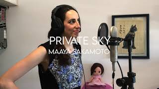 tHe MaAyA pRoJeCt ArGeNtInA - Maaya Sakamoto (坂本真綾) ~ Private Sky ~ Cover by Paula