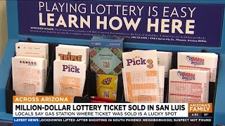 $1 million lottery ticket sold at ‘lucky’ Arizona gas station