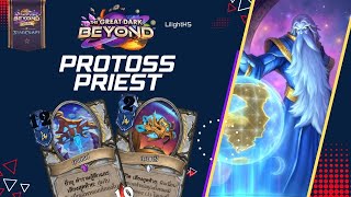 🔴 LilightHS | Protoss Priest นักสะสม(ส่วนลด) | Hearthstone