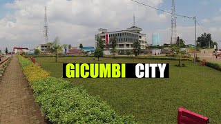 #GICUMBI  CITY ,THE MOST BEAUTIFUL \u0026  HISTORICAL CITY IN #RWANDA