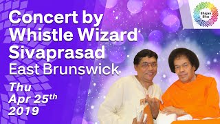 Concert by Whistle Wizard Sivaprasad, Thu Apr 25th 2019 | EB Sai Center