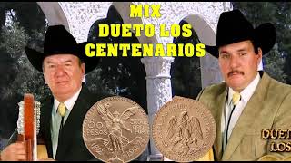 MIX DUETO LOS CENTENARIOS