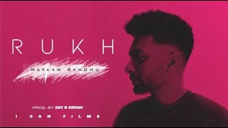 Rukh - Navaan Sandhu | Jay B Singh | New Punjabi Songs 2021 | Latest Punjabi Songs 2021 |