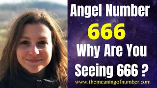 Why Do You Keep SEEING 666? | 666 Angel Number Meaning
