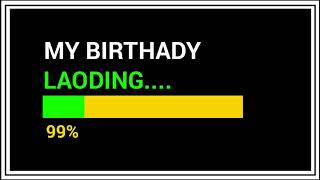 Birthday loading