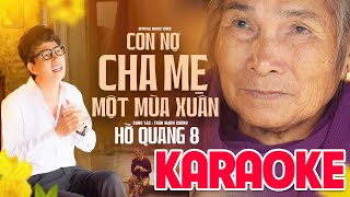 KARAOKE BEAT GỐC | Con Nợ Cha Mẹ Một Mùa Xuân - Hồ Quang 8